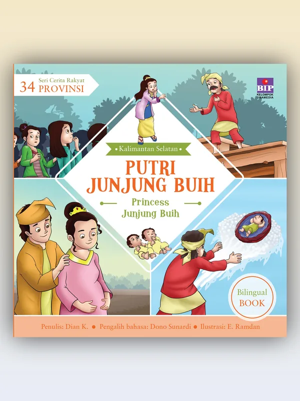 Sampul buku Seri Cerita Rakyat 34 Provinsi: Putri Junjung Buih