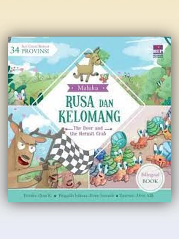 Sampul buku Seri Cerita Rakyat 34 Provinsi: Rusa dan Kelomang