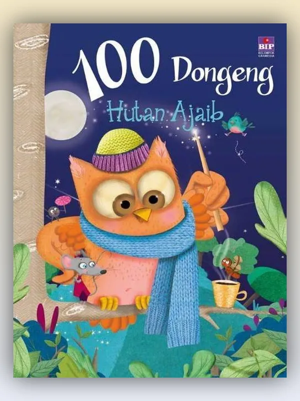 Sampul buku 100 Dongeng Hutan Ajaib