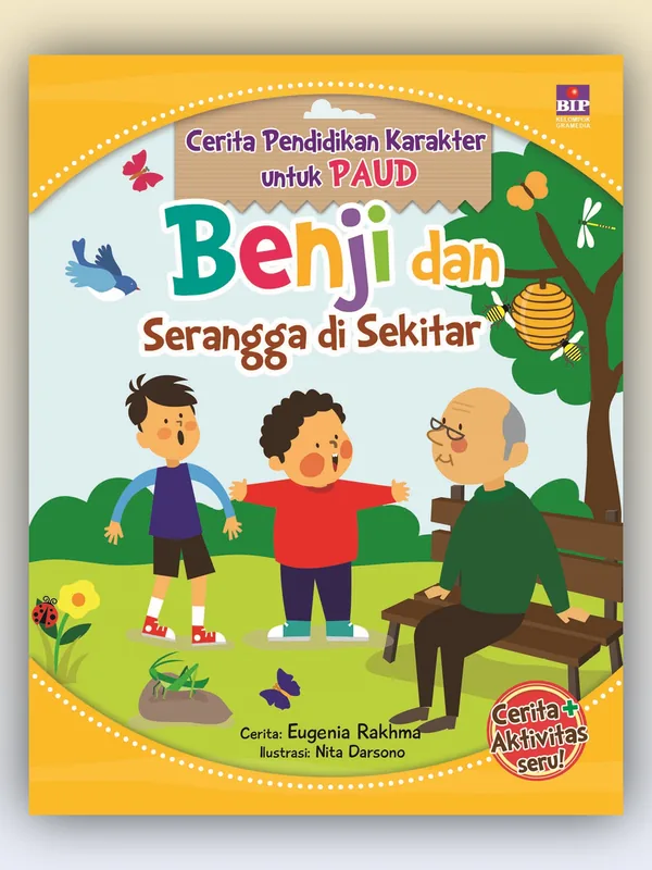 Sampul buku Cerita Pendidikan Karakter untuk PAUD: Benji dan Serangga
