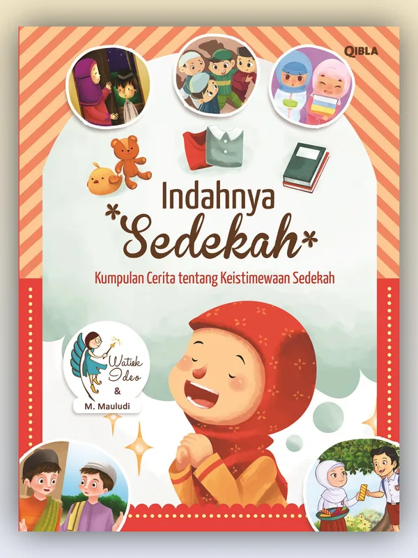 Sampul buku Indahnya Sedekah: Kumpulan Cerita tentang Keistimewaan Sedekah