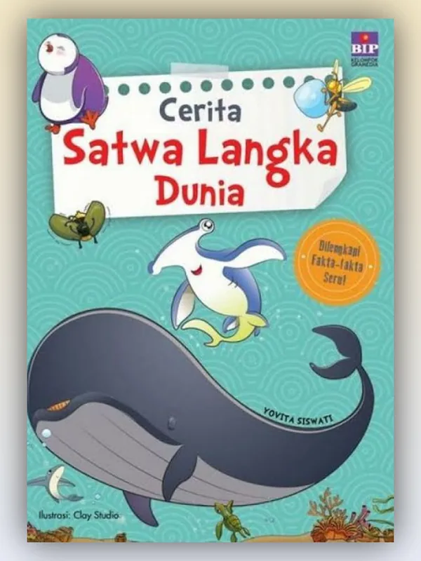 Sampul buku Cerita Satwa Langka Dunia