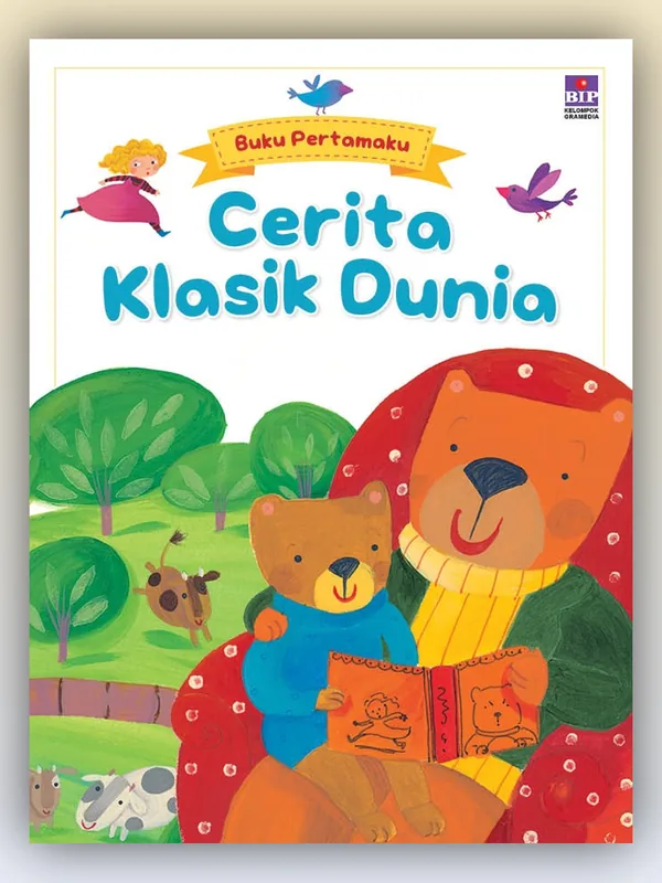 Sampul buku Buku Pertamaku: Cerita Klasik Dunia