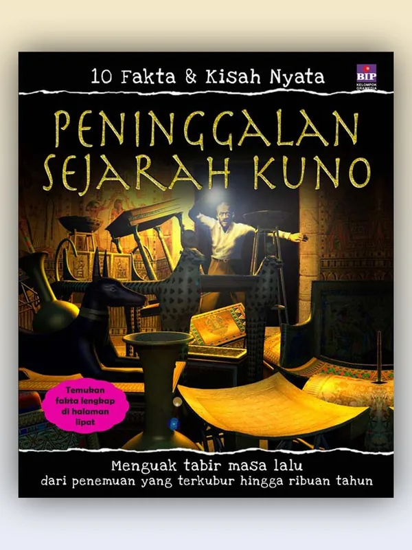 Sampul buku 10 Fakta & Kisah Nyata: Peninggalan Sejarah Kuno