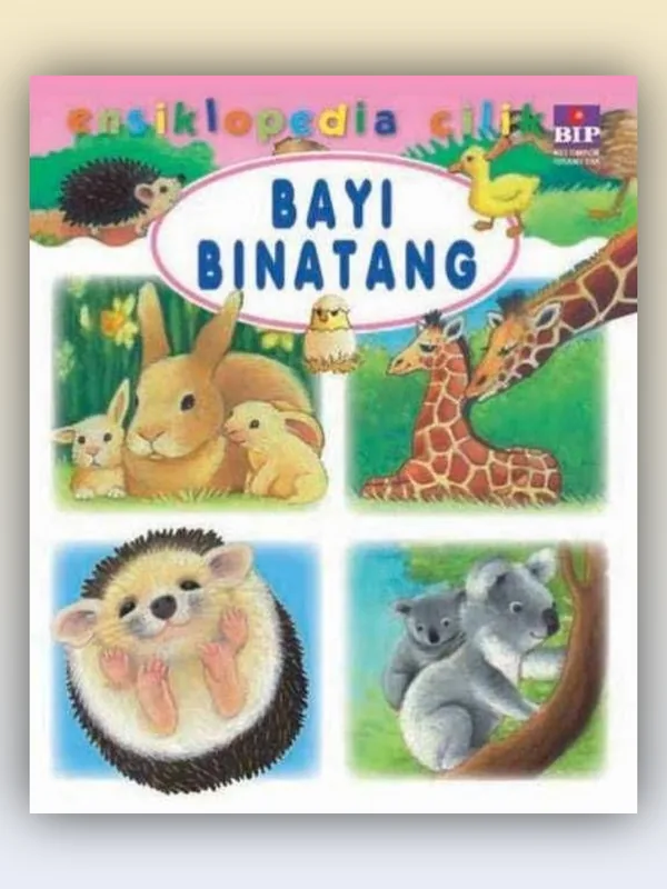 Sampul buku Seri Ensiklopedia Cilik: Bayi Binatang