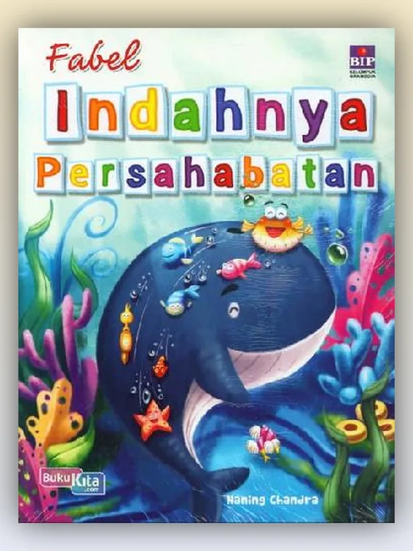 Sampul buku Fabel Indahnya Persahabatan