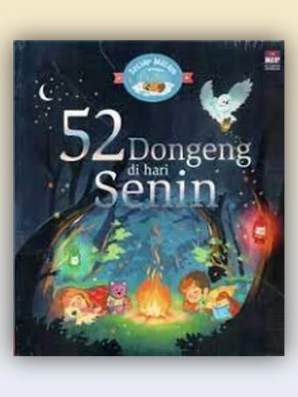 Sampul buku Setiap Malam Punya Cerita: 52 Dongeng di Hari Senin