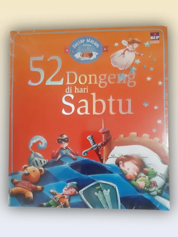 Sampul buku Setiap Malam Punya Cerita: 52 Dongeng di Hari Sabtu