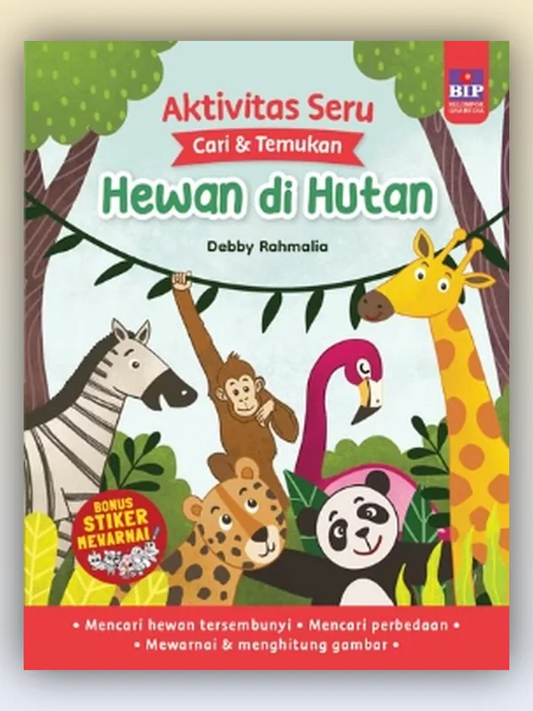 Sampul buku Aktivitas Seru Cari & Temukan: Hewan di Hutan