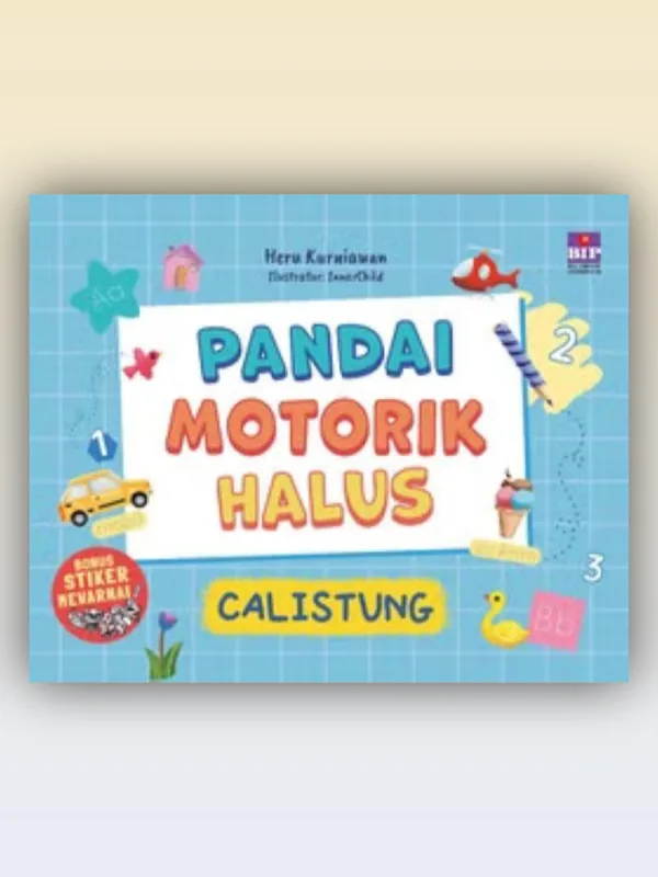 Sampul buku Pandai Motorik Halus: Calistung