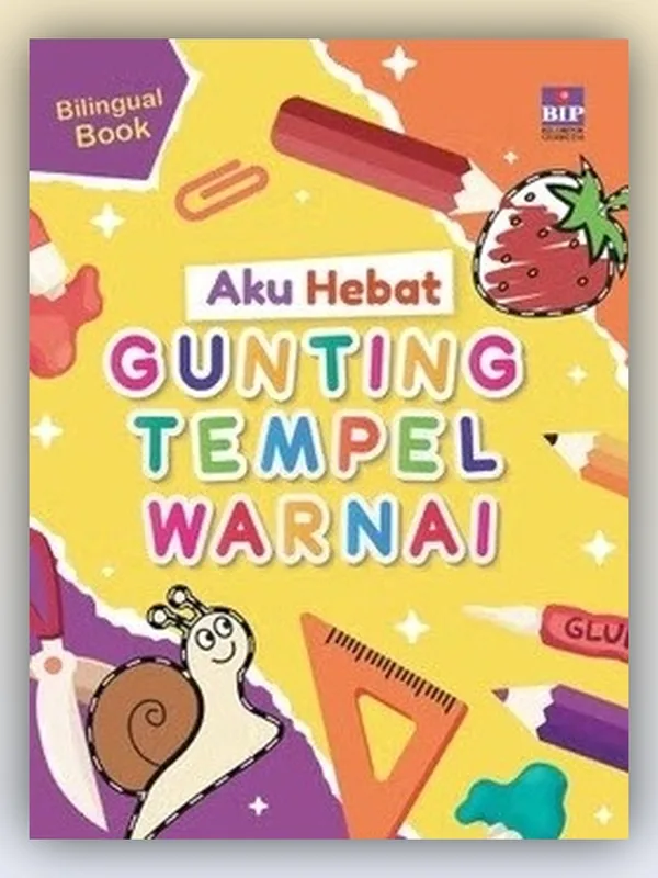 Sampul buku Aku Hebat Gunting, Tempel, Warnai