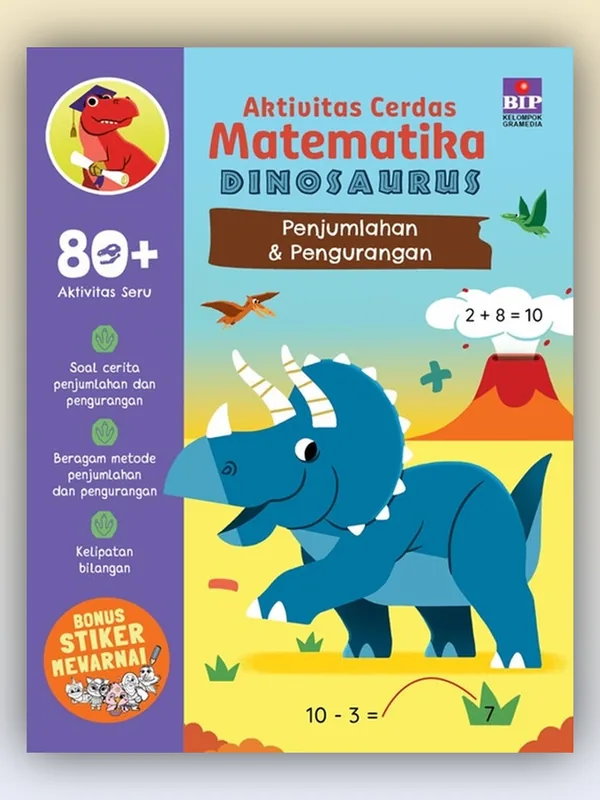 Sampul buku Aktivitas Cerdas Matematika Dinosaurus: Penjumlahan dan Pengurangan