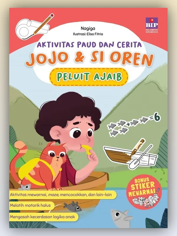 Sampul buku Aktivitas PAUD dan Cerita Jojo & Si Oren: Peluit Ajaib