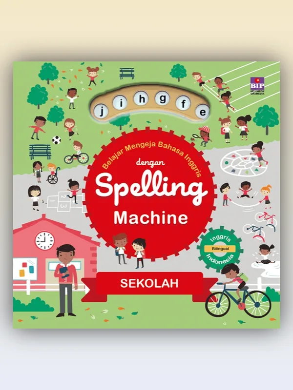 Sampul buku Belajar Mengeja Bahasa Inggris dengan Spelling Machine Sekolah