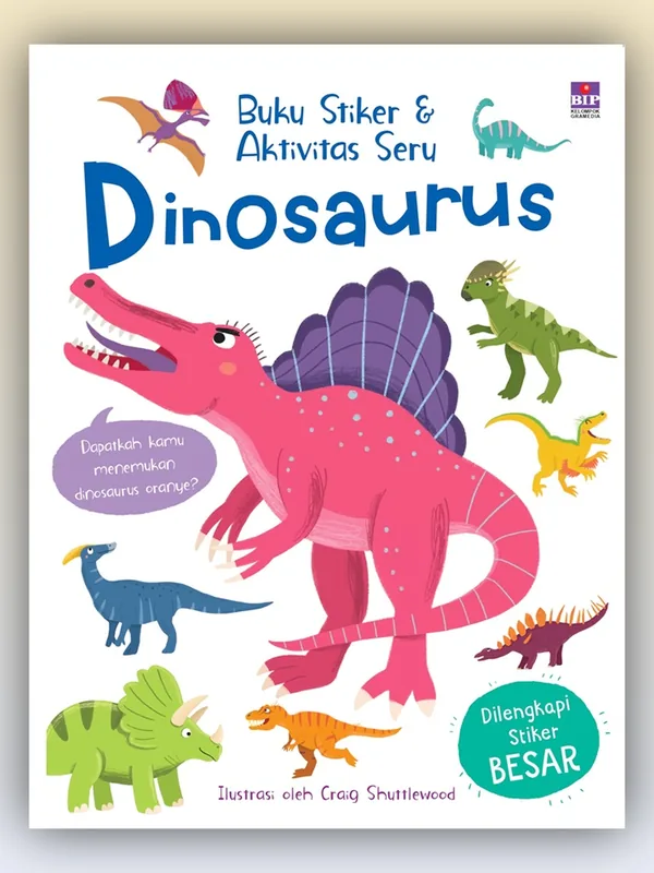 Sampul buku Buku Stiker dan Aktivitas Seru: Dinosaurus