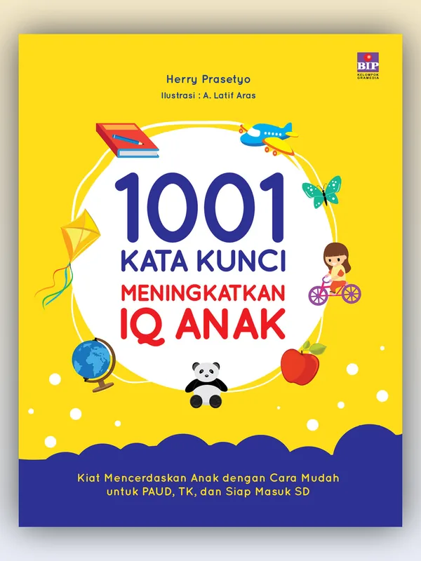 Sampul buku 1001 Kata Kunci untuk Meningkatkan IQ Anak