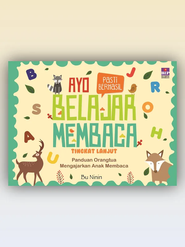 Sampul buku Ayo Belajar Membaca untuk Pemula (Tingkat Lanjut)