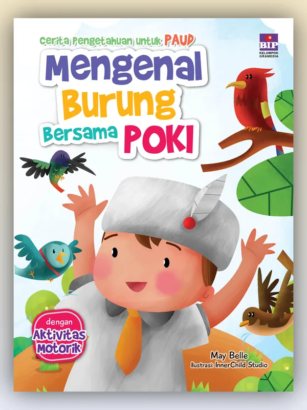 Sampul buku Cerita Pengetahuan untuk PAUD: Mengenal Burung Bersama Poki
