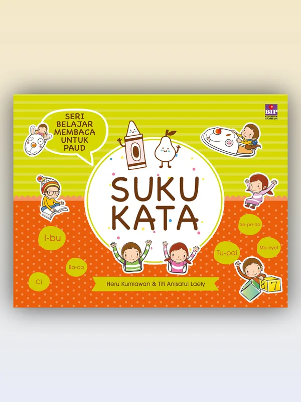 Sampul buku Seri Belajar Membaca untuk PAUD: SUKU KATA