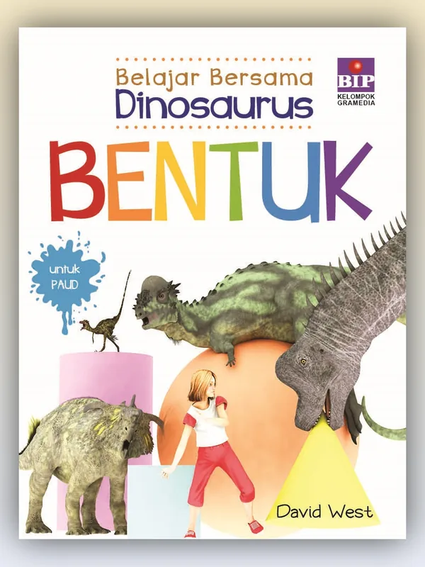 Sampul buku Belajar Bersama Dinosaurus: Bentuk