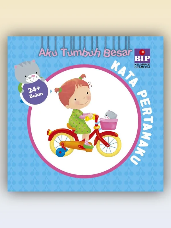 Sampul buku Aku Tumbuh Besar: Kata Pertamaku (24+ Bulan)