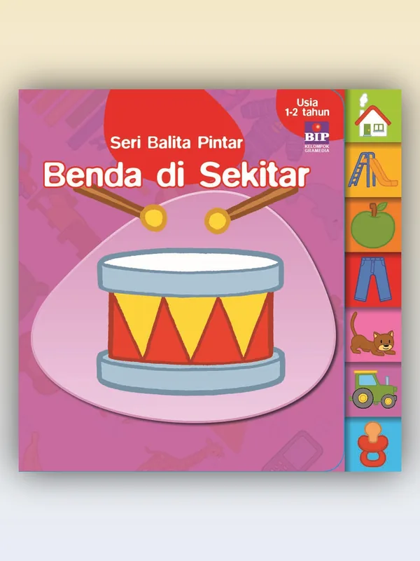 Sampul buku Seri Balita Pintar: Benda di Sekitar