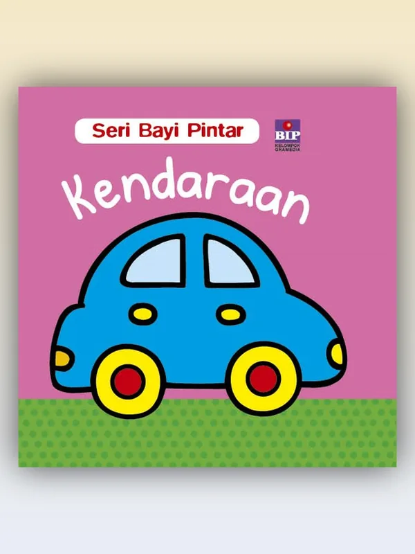 Sampul buku Seri Bayi Pintar: Kendaraan (Usia 1-2 Tahun)