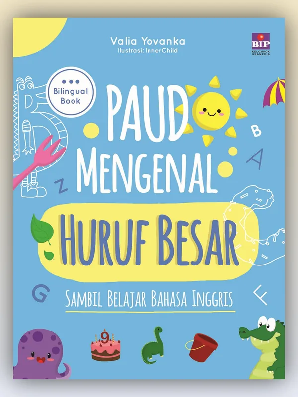 Sampul buku PAUD Mengenal Huruf Besar Sambil Belajar Bahasa Inggris