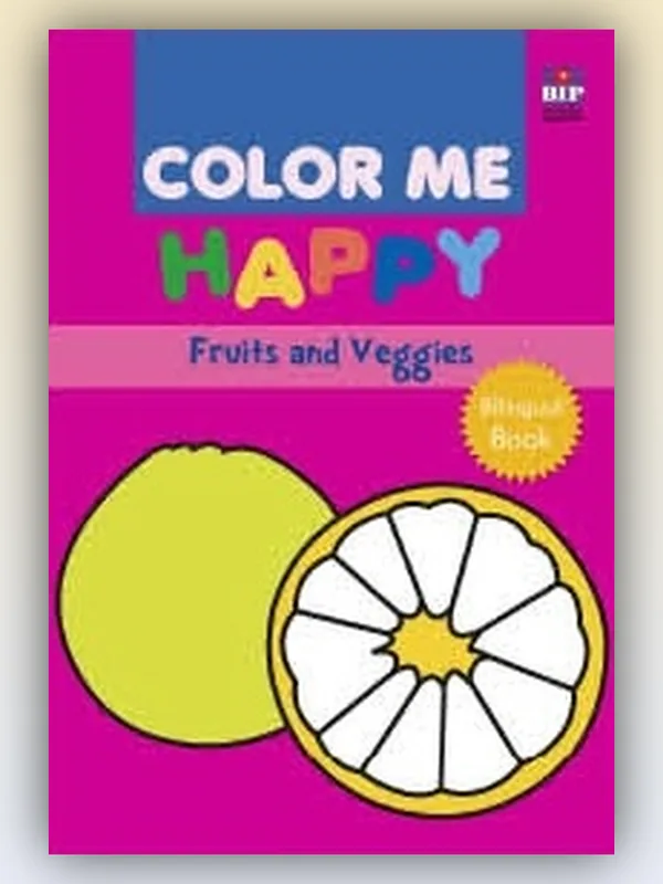 Sampul buku Color Me Happy: Fruits & Veggies