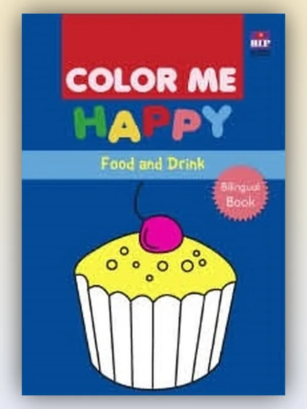 Sampul buku Color Me Happy: Food & Drink