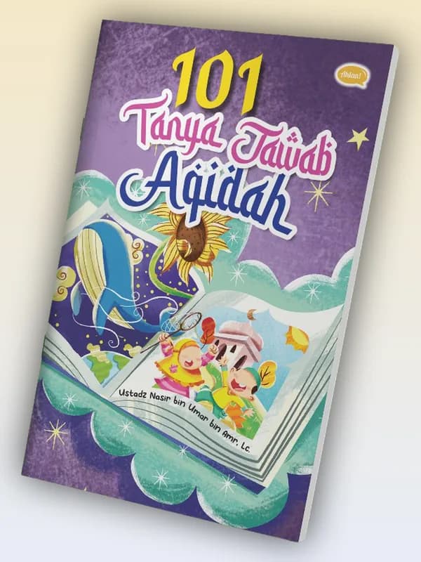 Sampul buku 101 Tanya Jawab Aqidah Cetakan Ke-2