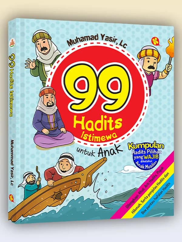 Sampul buku 99 Hadits Istimewa untuk Anak