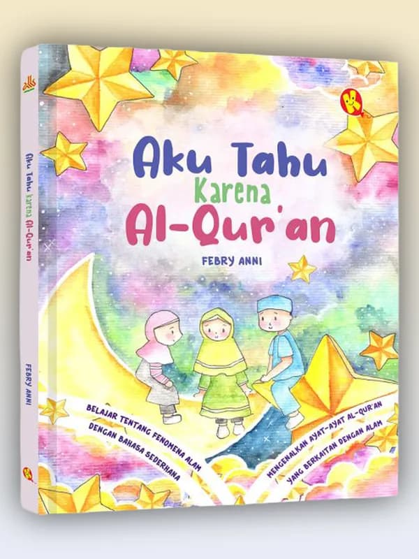 Sampul buku Aku Tahu Karena Al-Qur’an #3
