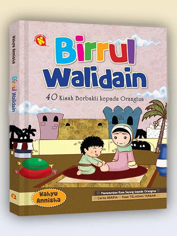 Sampul buku Birrul Walidain: Kisah-kisah Berbakti Kepada Orangtua
