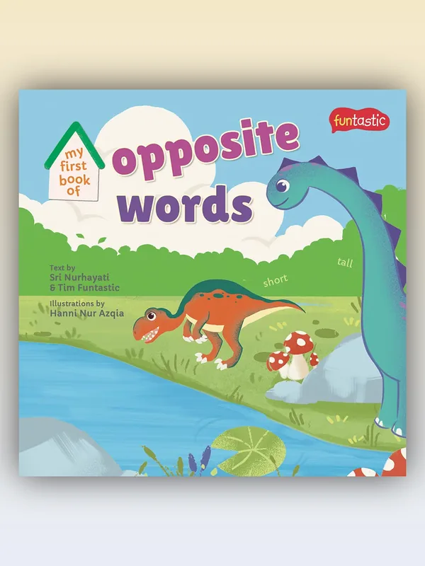 Sampul buku My First Book of Opposite Words