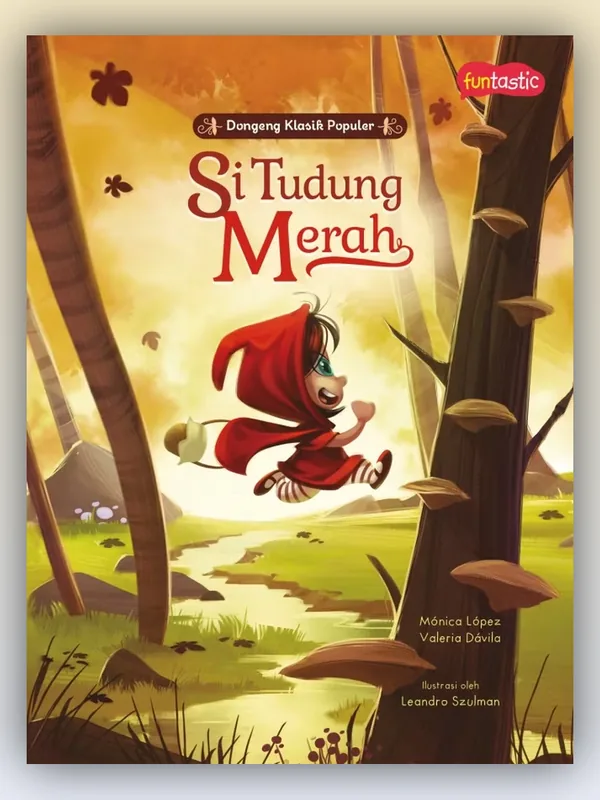 Sampul buku Dongeng Klasik Populer: Si Tudung Merah