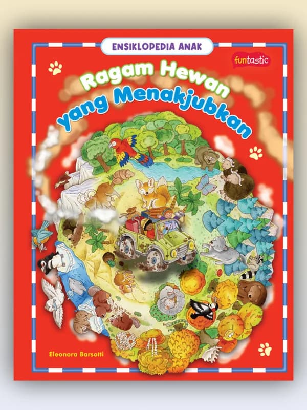 Sampul buku Ensiklopedia Anak - Ragam Hewan yang Menakjubkan