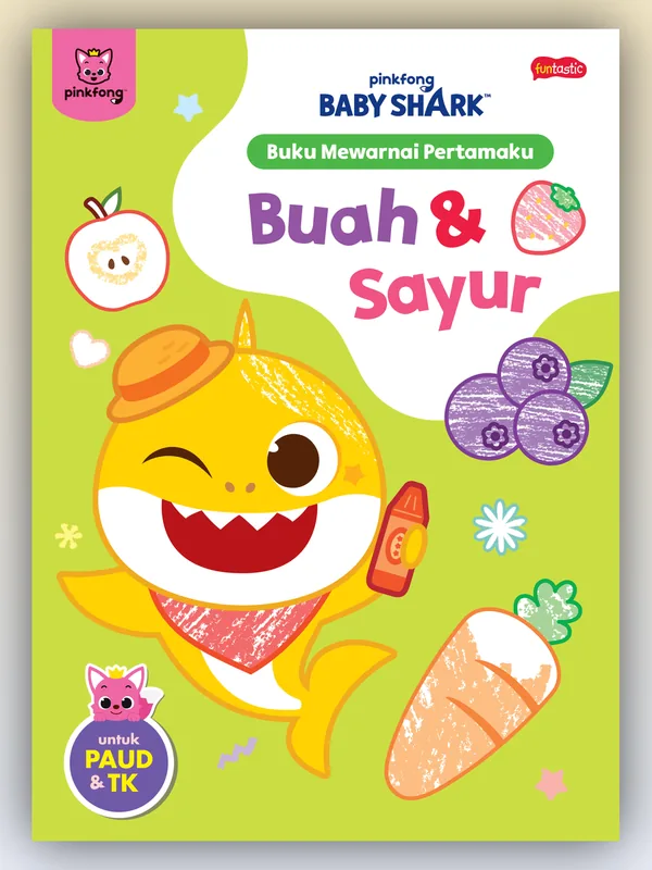 Sampul buku Pinkfong Baby Shark Buku Mewarnai Pertamaku - Buah & Sayur