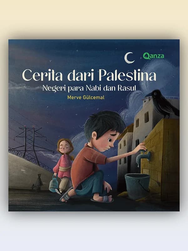 Sampul buku Cerita dari Palestina - Negeri Para Nabi dan Rasul