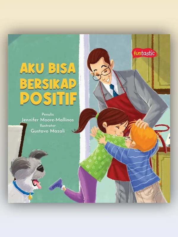 Sampul buku Aku Bisa Bersikap Positif