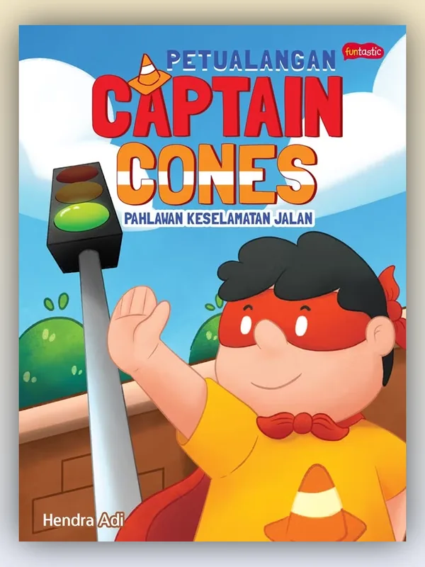 Sampul buku Petualangan Captain Cones Pahlawan Keselamatan Jalan