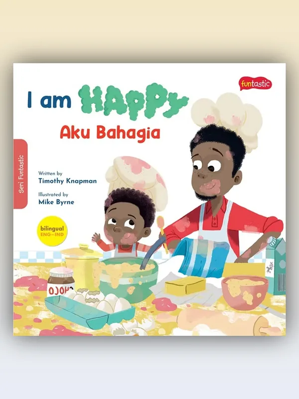 Sampul buku I Am Happy - Aku Bahagia