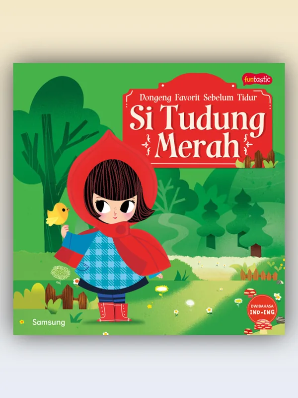 Sampul buku Seri Dongeng Favorit Sebelum Tidur - Si Tudung Merah