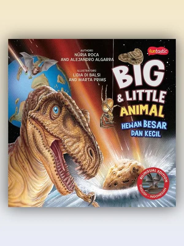Sampul buku Big & Little Animals - Hewan Besar dan Hewan Kecil
