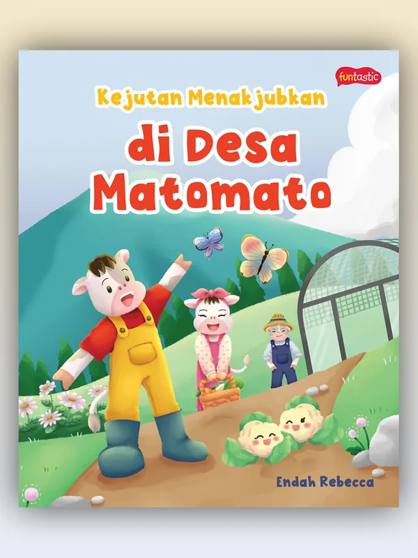 Sampul buku Kejutan Menakjubkan di Desa Matomato