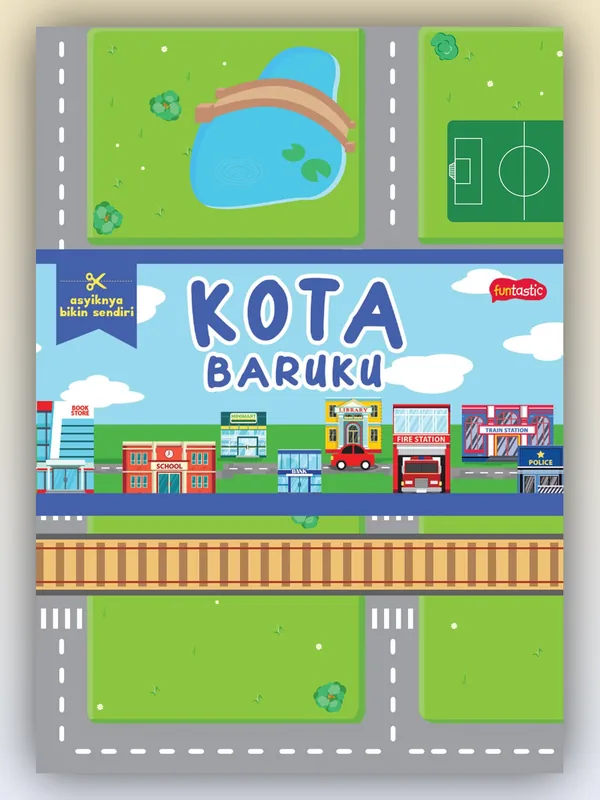 Sampul buku Asyiknya Bikin Sendiri: Kota Baruku