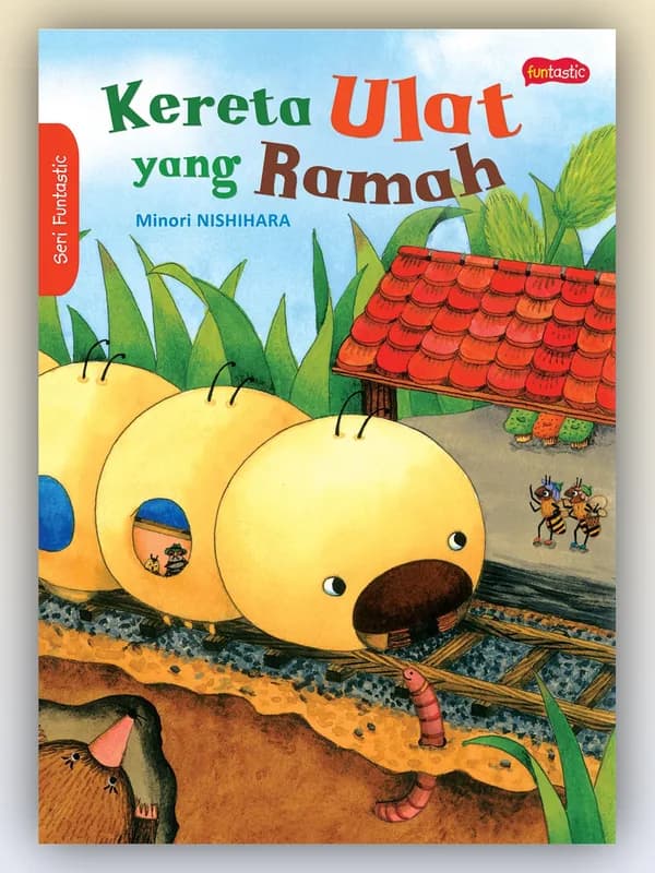 Sampul buku Kereta Ulat yang Ramah
