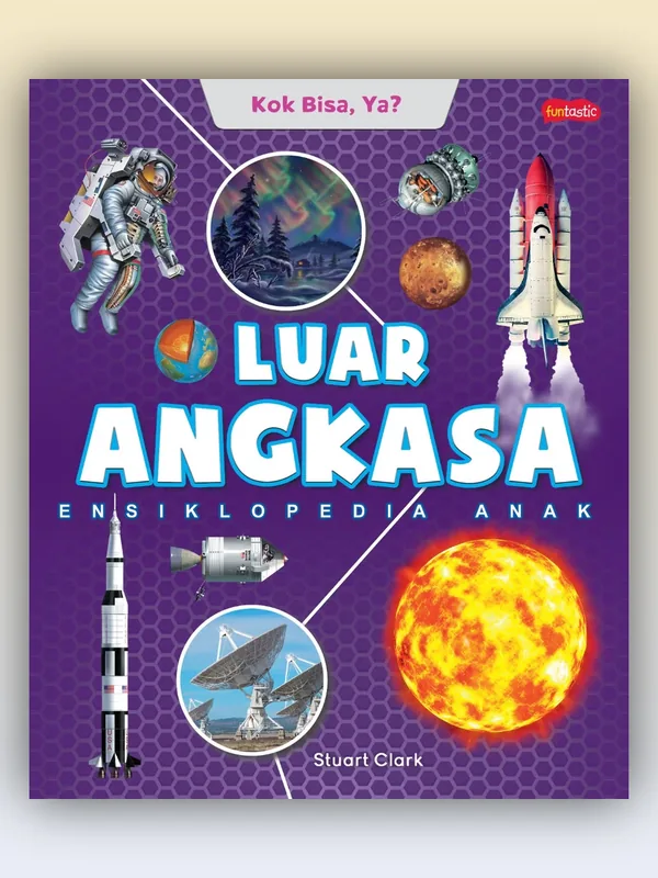 Sampul buku Kok Bisa, Ya? Luar Angkasa