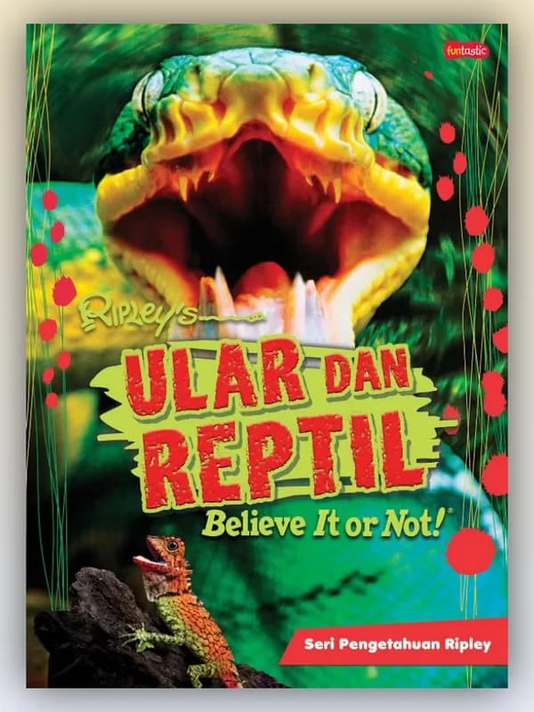 Sampul buku Ripley's Believe It or Not! Seri Pengetahuan Ripley - Ular dan Reptil