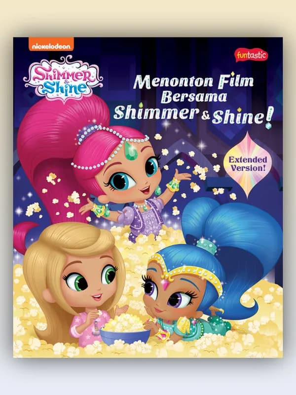 Sampul buku Shimmer & Shine: Menonton Film Bersama Shimmer & Shine!